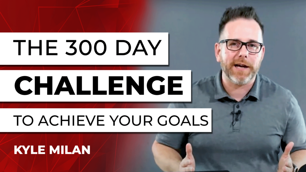 Kyle Milan issues a 300 day challenge to conquer your sales and marketing goals - for those in industrial sales and marketing.