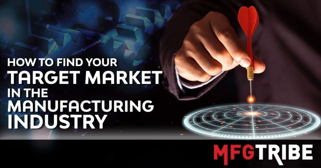 Man holding a dart on a bull's eye representing how businesses can find their target marketing in the manufacturing industry.