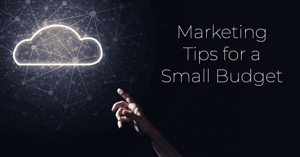 marketing for a small budget